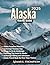 Alaska Travel Guide: Your U...