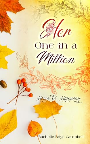 Her One in a Million (Home to Harmony #3)