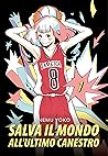 Salva il Mondo al...