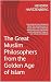 The Great Muslim Philosophe...