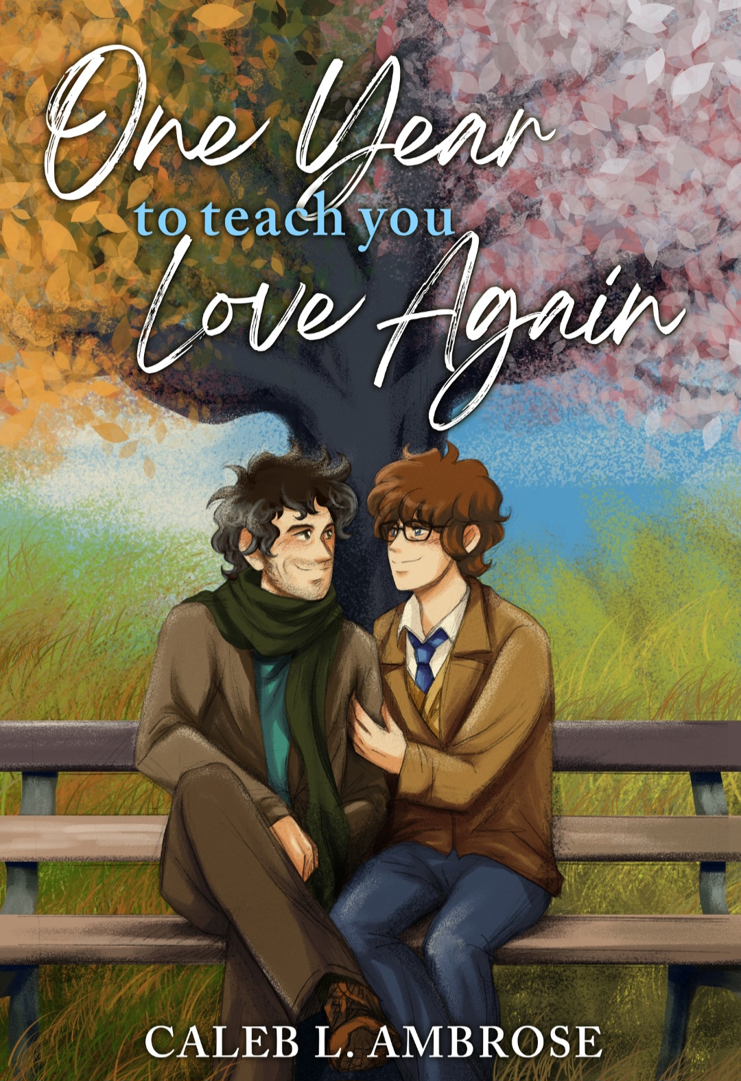 One Year To Teach You Love Again (ebook)