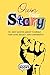 Own Your Story!: 90+ Best Q...
