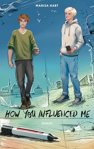 How You Influenced Me (Kindle Edition)
