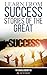 Learn from Success Stories ...
