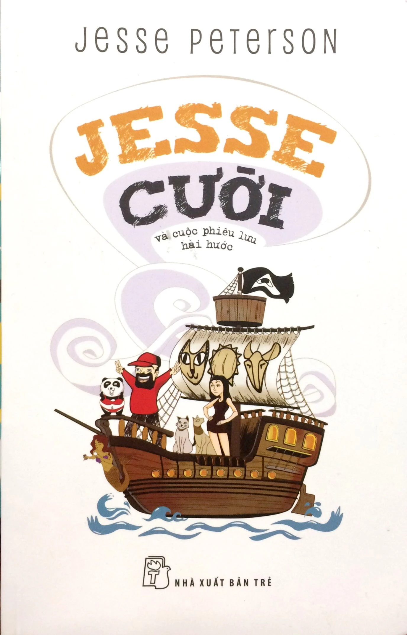 Jesse Cười và cuộc phiêu lưu hài hước (Paperback)