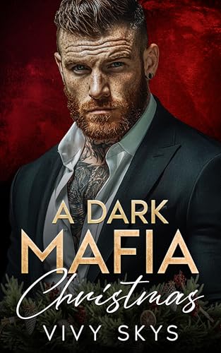 A Dark Mafia Christmas (Ruthless Mafia Kings)