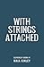 With Strings Attached (Cloverlily #2)