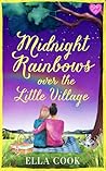 Midnight Rainbows over the Little Village (Broclington #4)