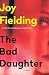 The Bad Daughter