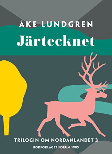 Järtecknet (Nordanlandet, #3)