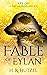 A Tail of Wind and Ice: Fable of Eylan (Book One)