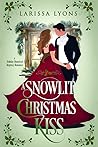 A Snowlit Christmas Kiss (Regency Christmas Kisses #1)