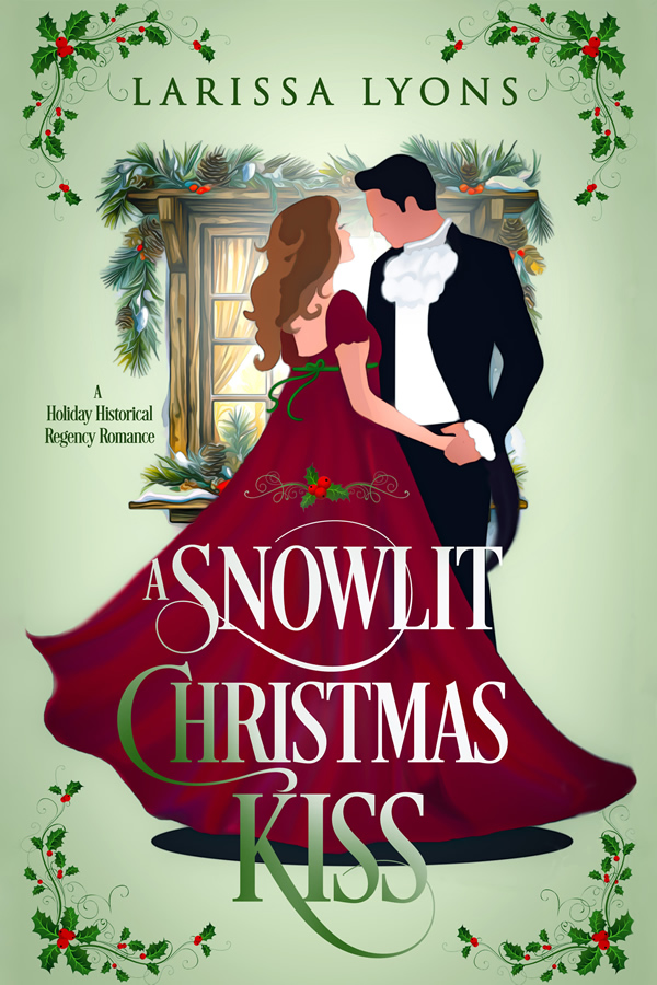 A Snowlit Christmas Kiss (Regency Christmas Kisses #1)