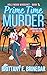 Prime Time Murder by Brittany E. Brinegar Prime Time Murder by Brittany E. Brinegar