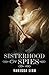 Sisterhood of Spies (Daught...