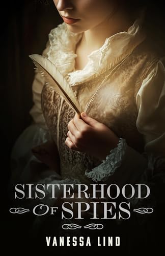 Sisterhood of Spies (Daughters of Liberty #2)