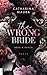 The Wrong Bride (The Windsors, #1)