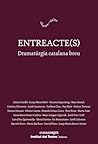 Entreacte(s): Dra...
