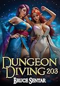 Dungeon Diving 203 