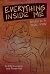 Everything Inside Me by Elle Kamihira Everything Inside Me by Elle Kamihira