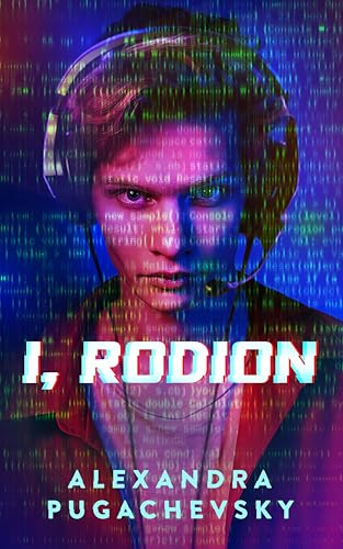 I, Rodion (Kindle Edition)