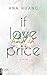 If Love Had a Price (If Love #3)