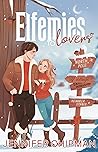 Elfemies to Lovers by Jennifer Chipman Elfemies to Lovers by Jennifer Chipman