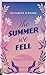 The Summer We Fell