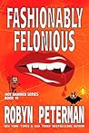 Fashionably Felonious (Hot Damned #19)