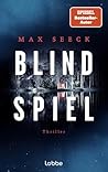 Blindspiel: Die n...