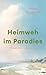Heimweh im Paradies: Thomas...