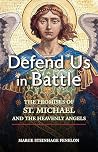 Defend Us in Batt...