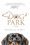 Dog Park: Tales o...