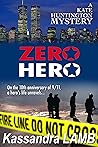 Zero Hero by Kassandra Lamb