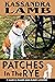 Patches in the Rye (Marcia ...