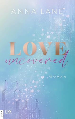 Love, uncovered (Dating, #2)