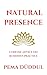 Natural Presence: Concise A...