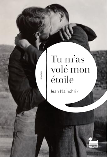 Tu m'as volé mon étoile (Kindle Edition)