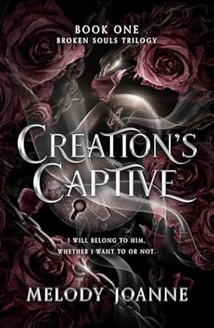 Creation's Captive (Broken Souls Trilogy #1)