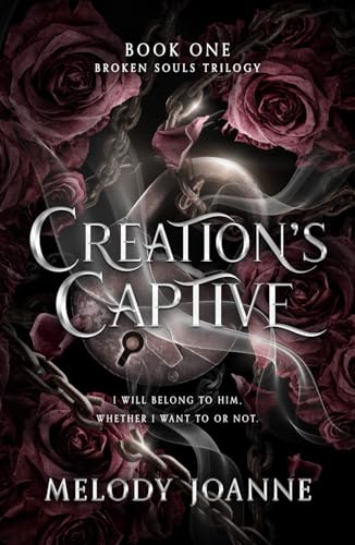 Creation's Captive (Broken Souls Trilogy #1)