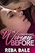 The Woman Before: A Second Chance Lesbian Romance (Second Chances Lesbian Romance)