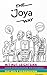 The Joya Way: Mit Mut, Leic...