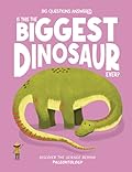 Is This the Biggest Dinosaur Ever?: Discover the Science behind Paleontology