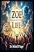 THE ZOE LIFE: Experiencing ...