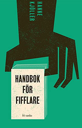 Handbok för fifflare (Hardcover)