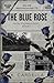 The Blue Rose (Fatal Florals Duet, #1)