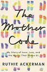 The Mother Code: ...