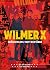 Wilmer X - 40 år av blues, svett och tårar by Sven Lindström