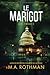 Le Marigot (Levi Yoder) (French Edition)
