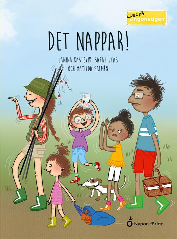 Det nappar! (Livat på Lingonvägen)